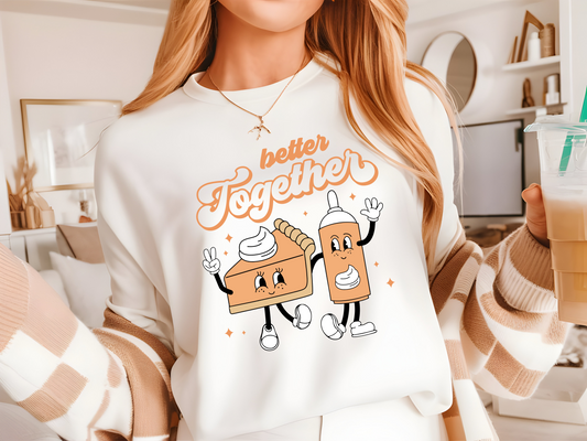 Retro Better Together Pie & Whipped Cream Thanksgiving Pullover Sweatshirt