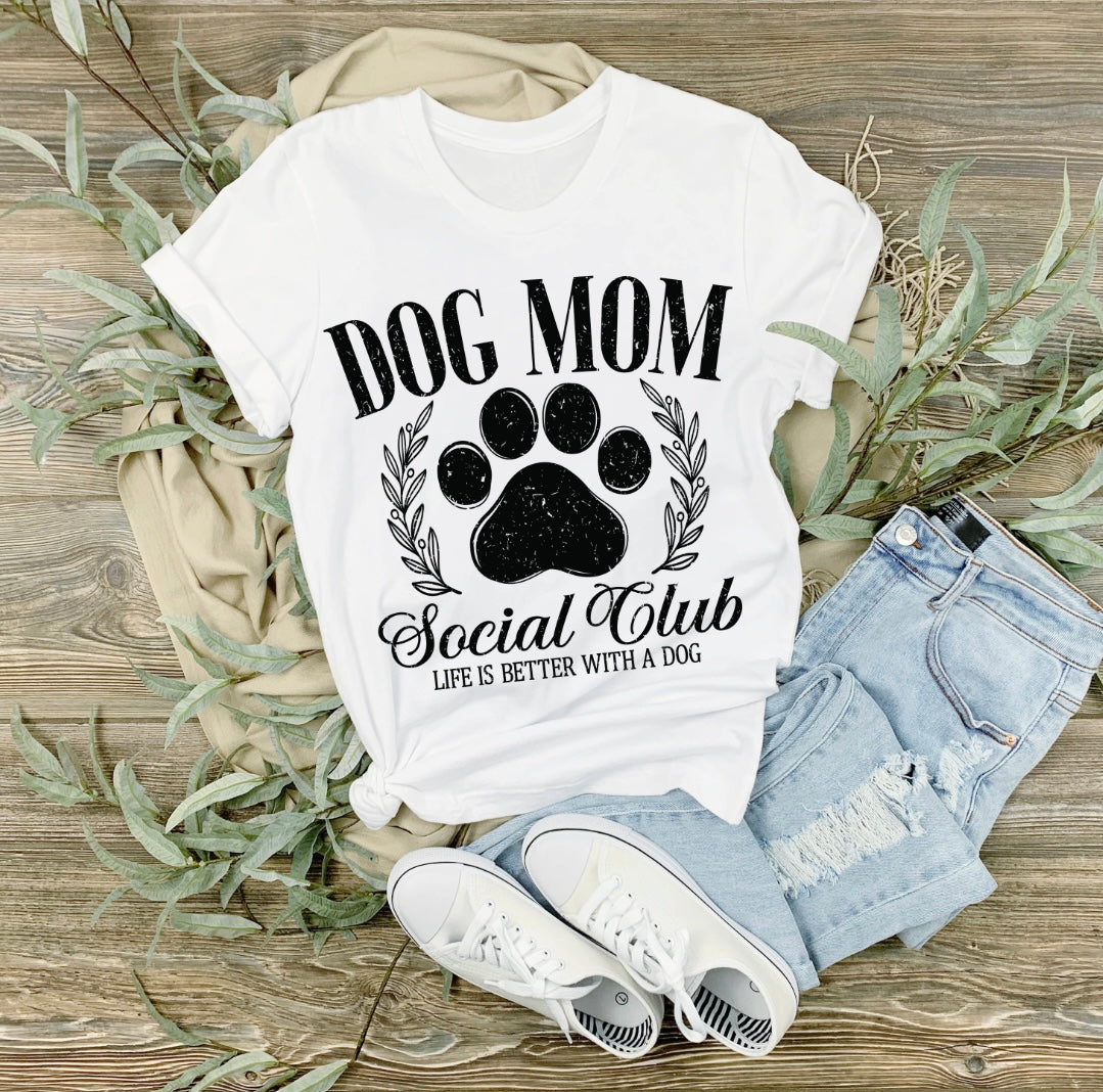 Dog Mom Social Club Tee