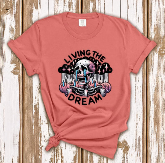 Living the Dream Skeleton Tee