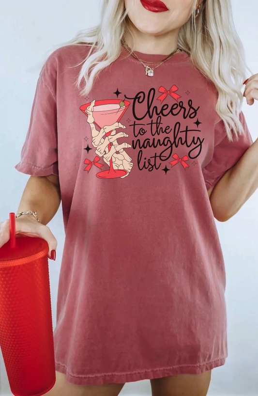 Cheers To The Naughty List Christmas Tee