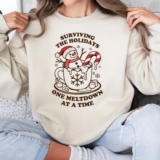 Surviving The Holidays One Meltdown At A Time Christmas Pullover Sweatshirt