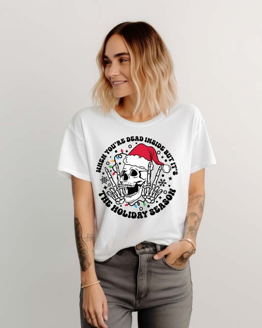 Dead Inside But It’s The Holiday Season Graphic Tee