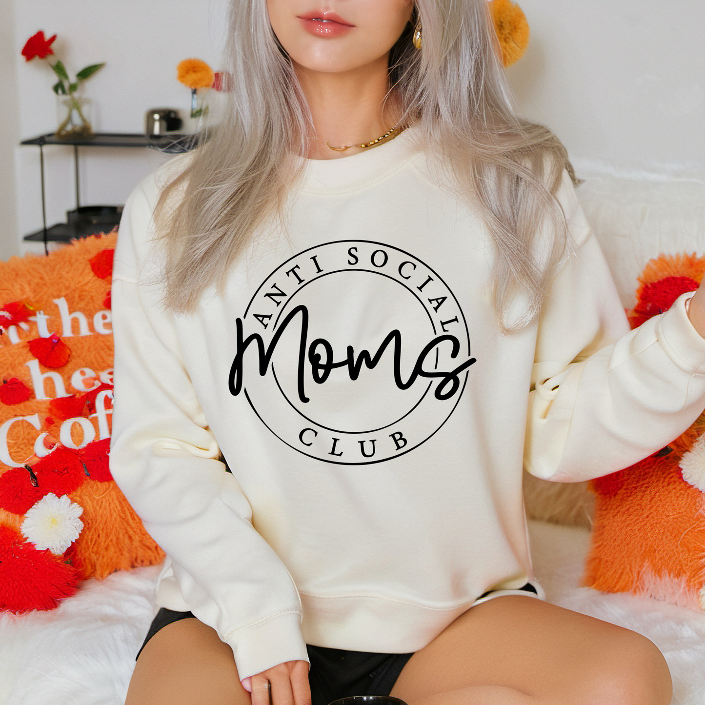 Anti-Social Moms Club Sweatshirt