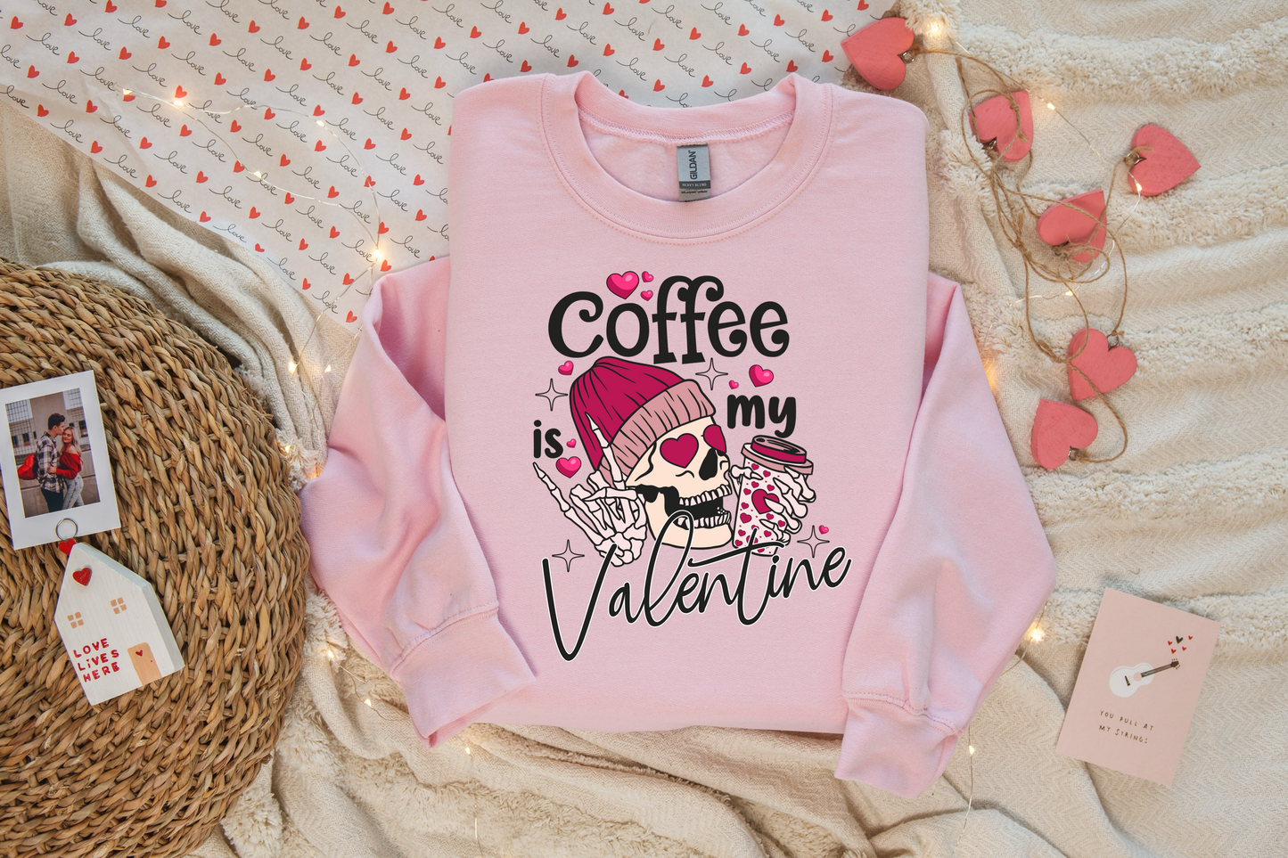 Coffee Is My Valentine Skeleton Pullover