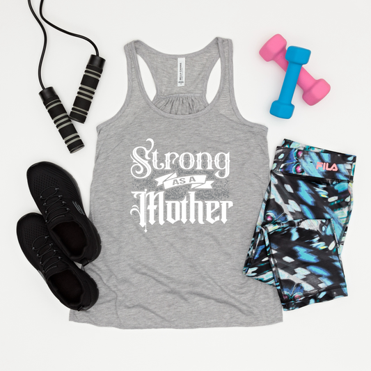 Strong As A Mother Tank Top